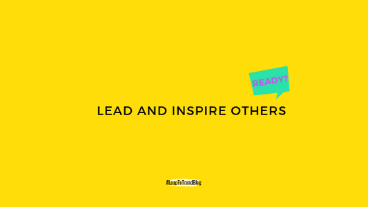 Are you ready to lead and inspire others to take action?