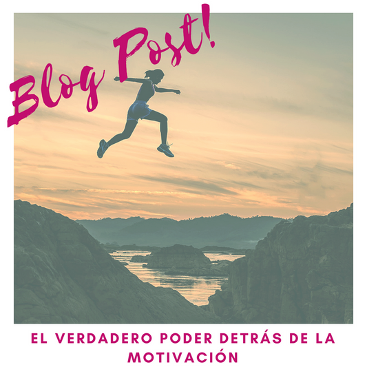 El verdadero poder detrás de la motivación y el éxito.